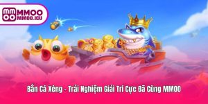 Bắn Cá Xèng – Săn Xu Mỏi Tay, Nhận Thưởng Cực Đã