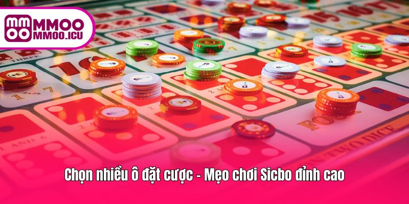 Chiến thuật đặt cược nhiều ô để tối đa cơ hội thắng