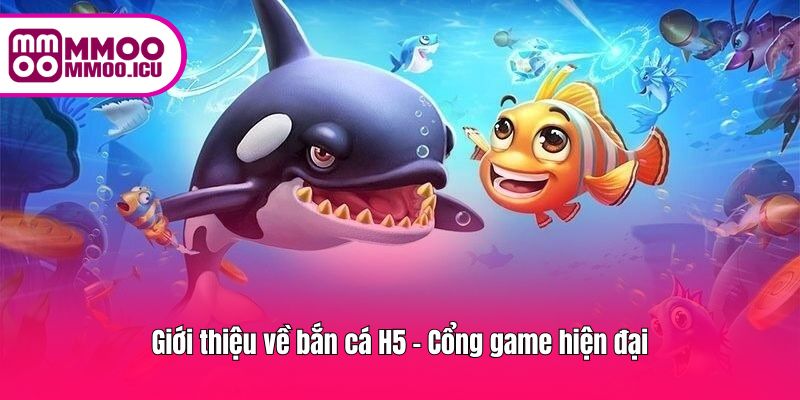 Trải nghiệm bắn cá hiện đại với công nghệ đa nền tảng