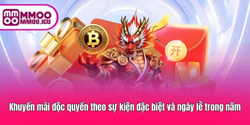 Chương trình ưu đãi MMOO theo các dịp lễ quan trọng trong năm