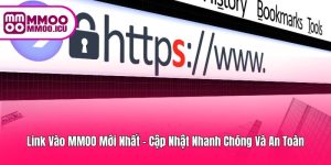 Đường Dẫn MMOO Mới Nhất – Truy Cập Ổn Định